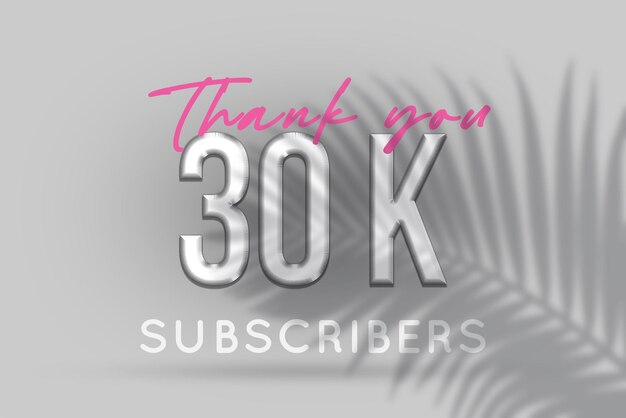 30 K subscribers celebration greeting banner with silver design