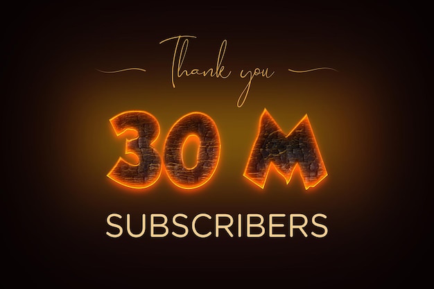 30 Million subscribers celebration greeting banner with coal design