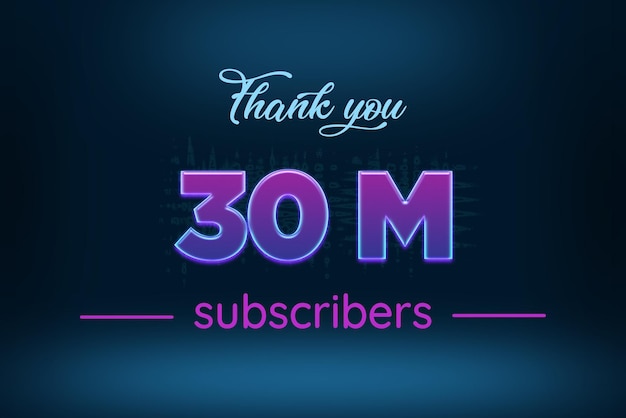 30 Million subscribers celebration greeting banner with purple glowing design