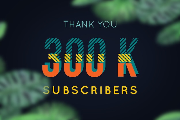300 K subscribers celebration greeting banner with strips design
