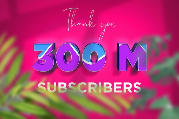 300 million subscribers celebration greeting banner with blue purple design