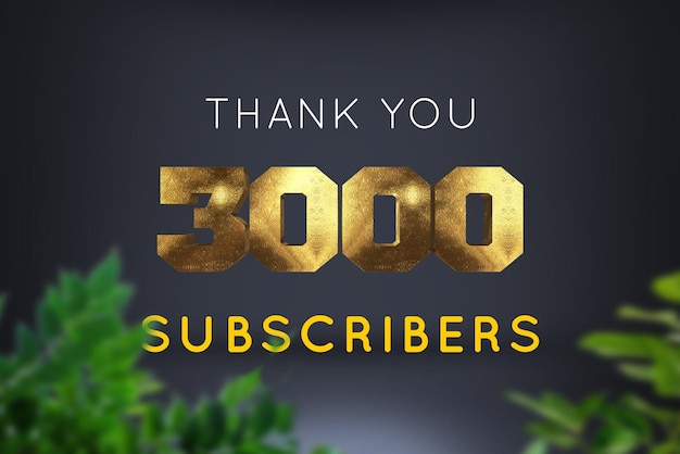 3000 subscribers celebration greeting banner with brass design