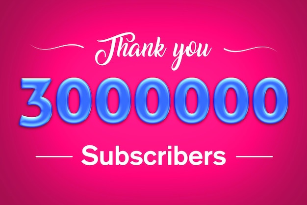 3000000 subscribers celebration greeting banner with blue glosse design