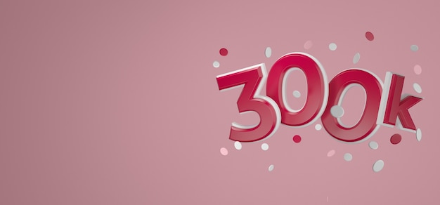 300K houdt van online sociale media bedankt banner. 3D-rendering