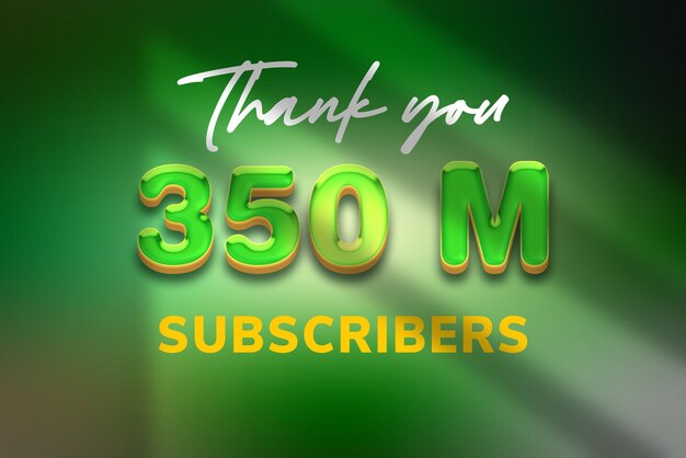 350 million subscribers celebration greeting banner with candy design