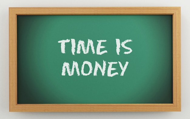 3d chalkboard with time is money text