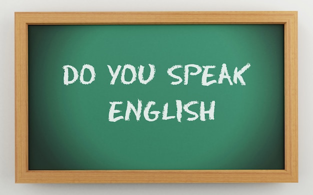 3d chalkboard with Do you speak english text