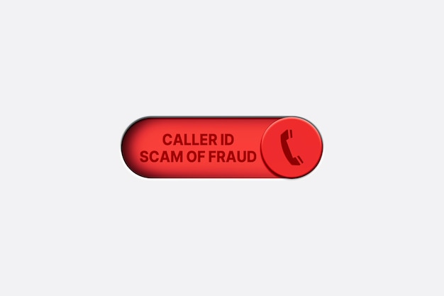 사기 전화에 대한 빨간 버튼의 3D 일러스트레이션 알려지지 않은 번호 차단 사기
