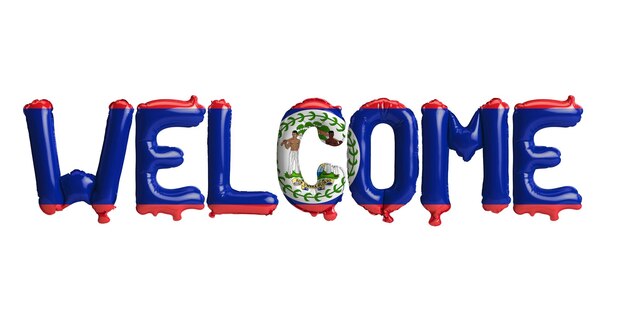 3d illustration of welcomeletter balloons in Belize flag isolated on white background