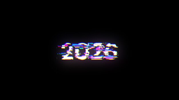 Photo 3d rendering 2026 text with screen effects of technological glitches