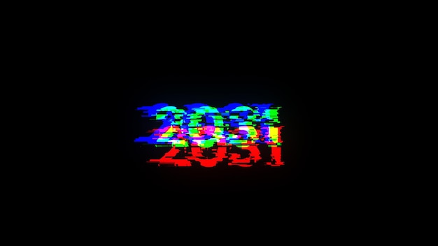 3D rendering 2031 text with screen effects of technological glitches