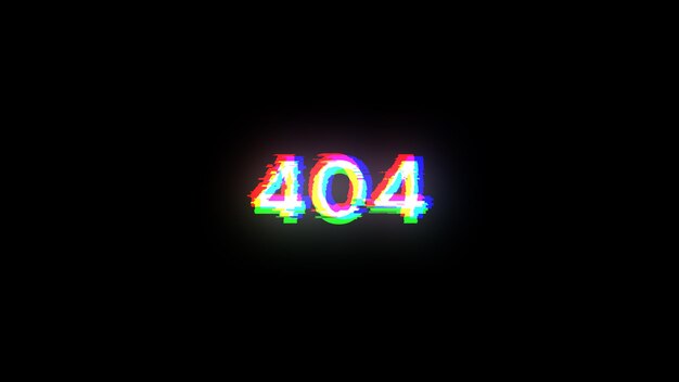 3D rendering error 404 text with screen effects of technological glitches