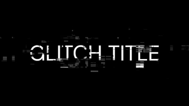 3D rendering glitch title text with screen effects of technological glitches