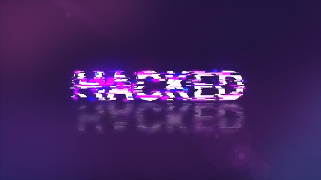 3D rendering hacked text with screen effects of technological glitches