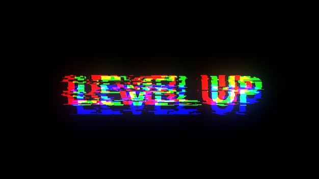 3D rendering level up text with screen effects of technological glitches