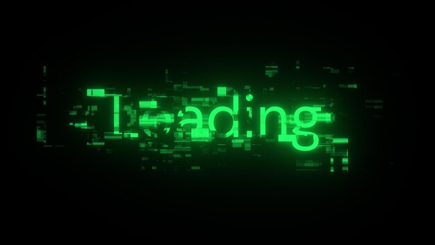 3D rendering loading text with screen effects of technological glitches