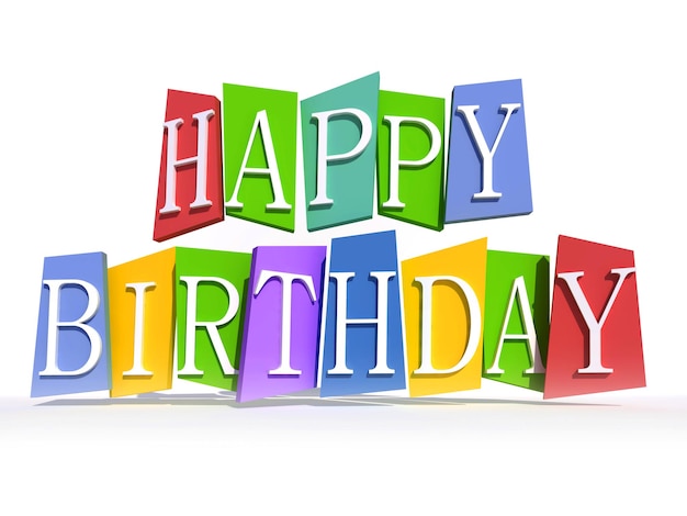 Rendering 3d di forme multicolori con lettere bianche che formano le parole happy birthday