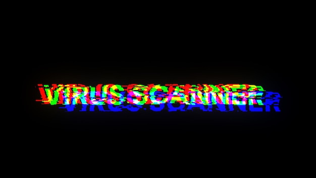 3d rendering virus scanner text with screen effects of technological glitches
