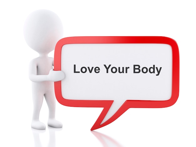 3d White people with speech bubble that says Love Your Body. 