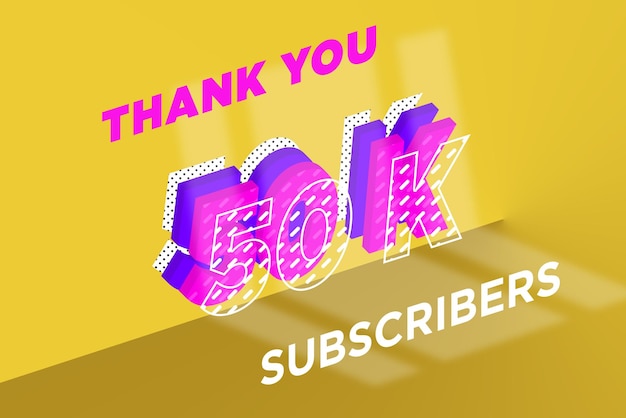50 K subscribers celebration greeting banner with multi layer design