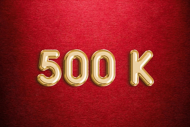 500k Balloon Text Effect On Red Texture Background