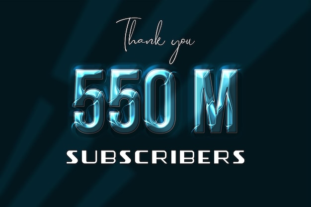 550 Million subscribers celebration greeting banner with plastic design