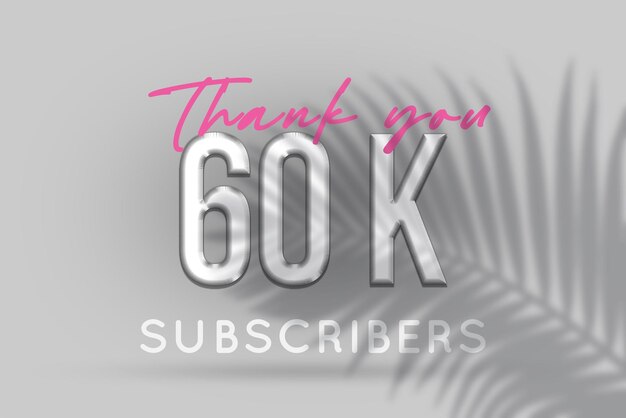 60 k subscribers celebration greeting banner with silver design