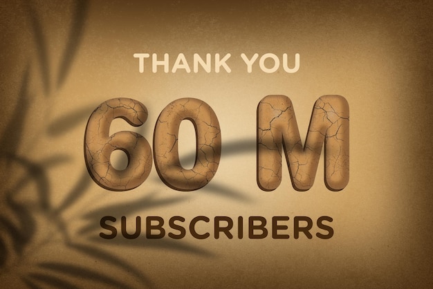 60 Million subscribers celebration greeting banner with mud design