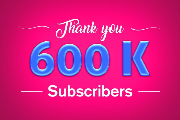 600 K subscribers celebration greeting banner with blue glosse design