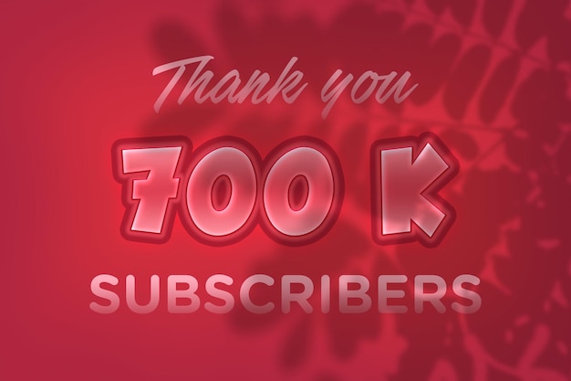 700 k subscribers celebration greeting banner design