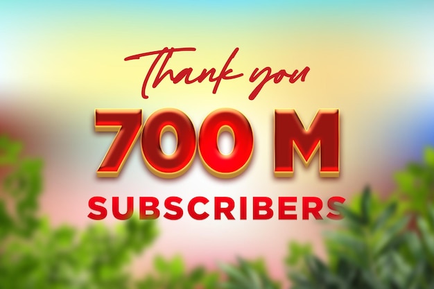 700 Million subscribers celebration greeting banner with fruity red candy design