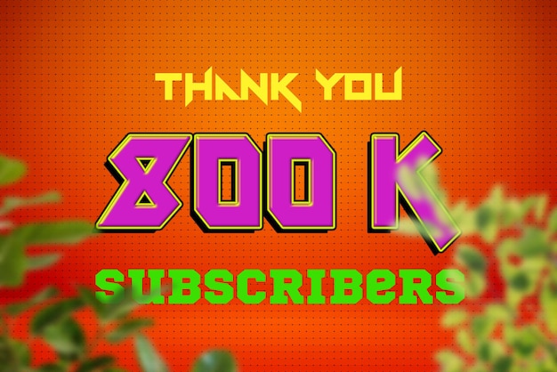 Photo 800 k subscribers celebration greeting banner with game design