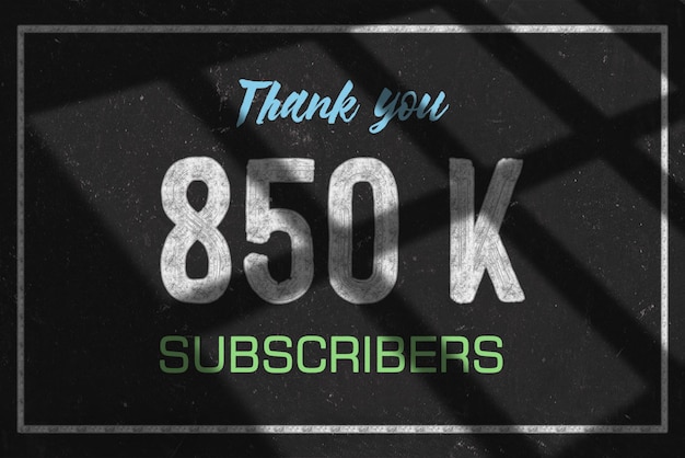 850 K subscribers celebration greeting banner with multi chalk design