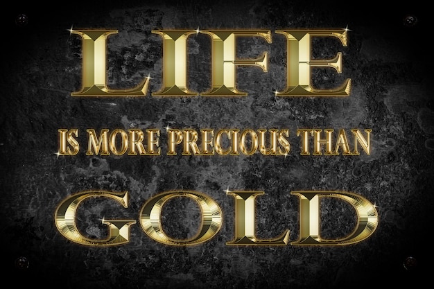 Photo abstract background - life is more expensive than gold.