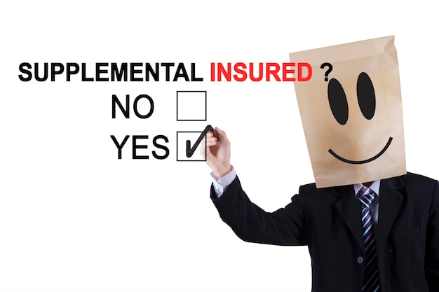 Anonymous manager approving supplemental insured