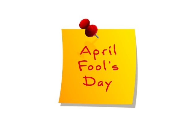 April Fool's Day Belettering op papieren sticker voor notities bevestigd met een knop