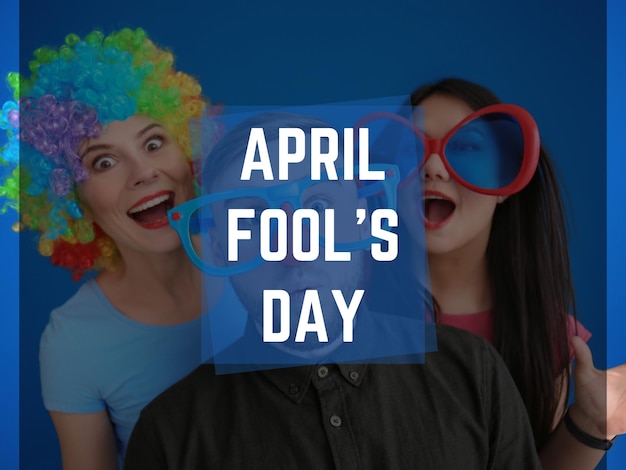 April Fools Day