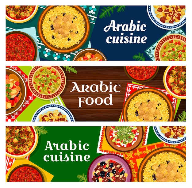 Arabic cuisine restaurant meals vector banners