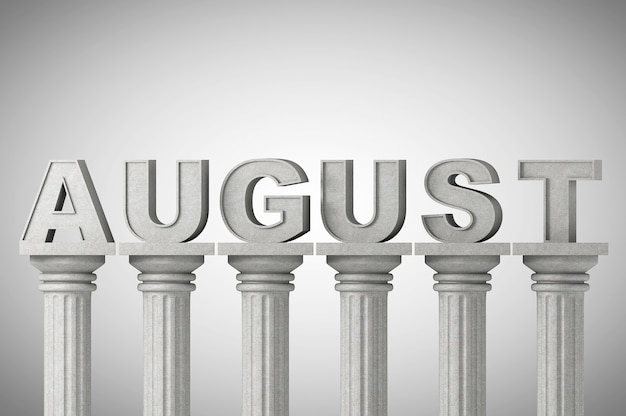 August month sign on a greek style classic columns