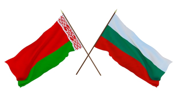 Background for designers illustrators National Independence Day Flags Belarus and Bulgaria