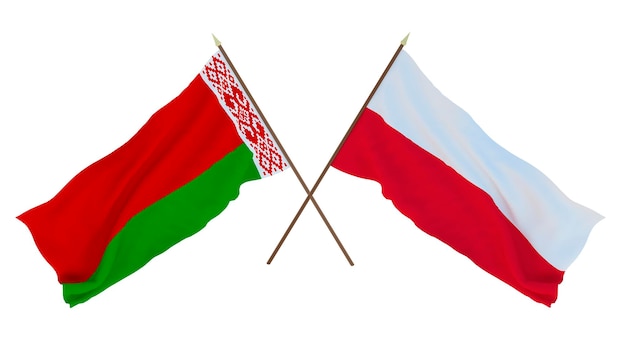 Background for designers illustrators National Independence Day Flags Belarus and Poland