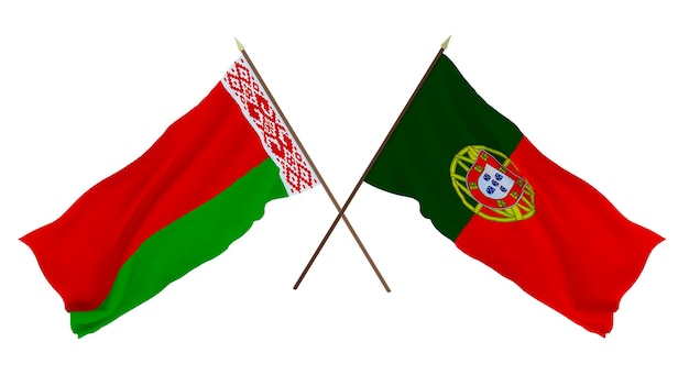 Background for designers illustrators National Independence Day Flags Belarus and Portugal