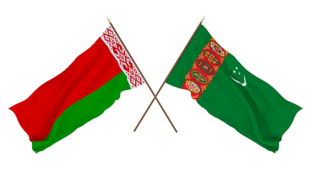 Background for designers illustrators National Independence Day Flags Belarus and Turkmenistan