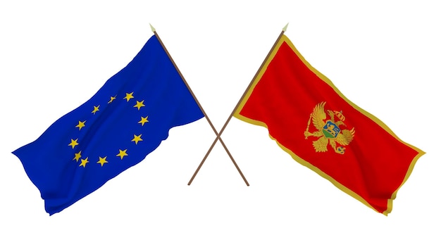Background for designers illustrators National Independence Day Flags The European Union and Montenegro