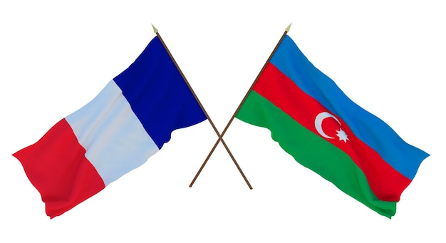 Background for designers illustrators National Independence Day Flags France and Azerbaijan