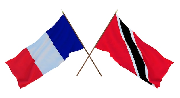 Background for designers illustrators National Independence Day Flags France and Trinidad and Tobago