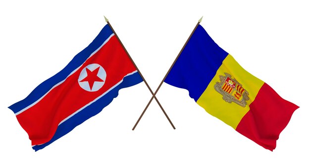 Background for designers illustrators National Independence Day Flags North Korea and Andorra