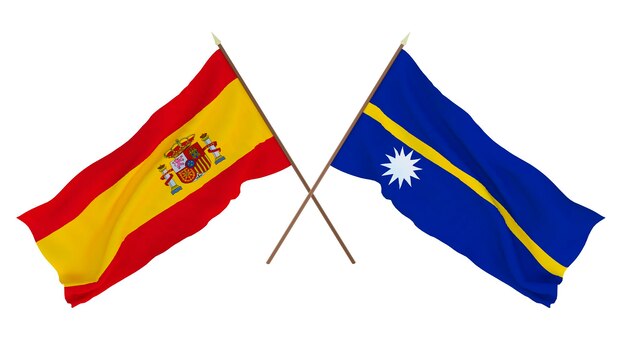 Background for designers illustrators National Independence Day Flags Spain and Nauru