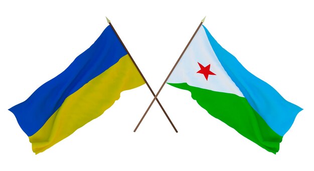 Background for designers illustrators National Independence Day Flags of Ukraine and Djibouti