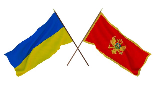 Background for designers illustrators National Independence Day Flags of Ukraine and Montenegro